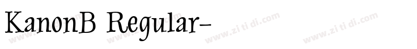KanonB Regular字体转换
